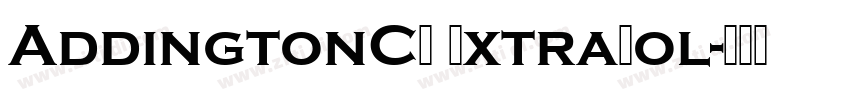 AddingtonCF ExtraBol字体转换